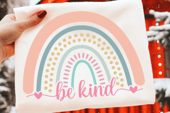 Be Kind Rainbow SVG: A Versatile Inspirational Design Asset