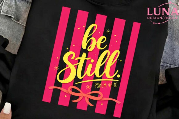 Be Still Psalm 46:10 Christian PNG for Creative Design