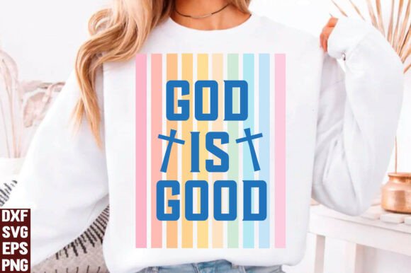 Elevate Your Designs with God is Good SVG & Preppy Christian PNG